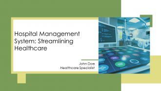Hospital Management System Streamlining Healthcare PPT Sample AT