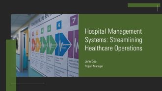 Hospital Management Systems Streamlining Healthcare Operations PPT Sample AT