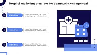 Hospital Marketing Plan Icon For Community Engagement