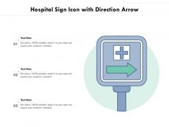 Hospital sign icon with direction arrow