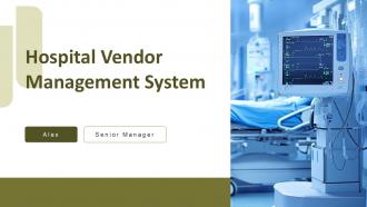 Hospital Vendor Management System PPT Summary ACP