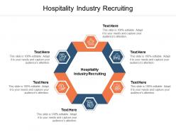 Hospitality industry recruiting ppt powerpoint presentation infographic cpb
