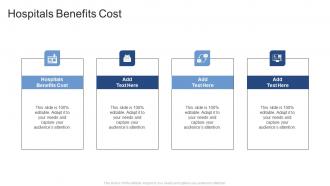 Hospitals Benefits Cost In Powerpoint And Google Slides Cpb