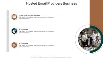 Hosted Email Providers Business In Powerpoint And Google Slides Cpb