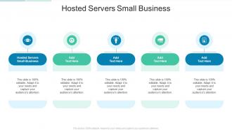 Hosted Servers Small Business In Powerpoint And Google Slides Cpb