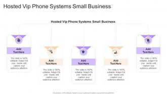 Hosted Vip Phone Systems Small Business In Powerpoint And Google Slides Cpb