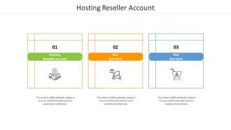 Hosting reseller account ppt powerpoint presentation gallery sample cpb