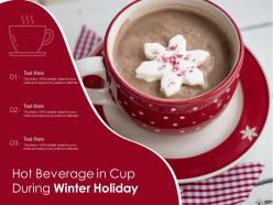Hot beverage in cup during winter holiday