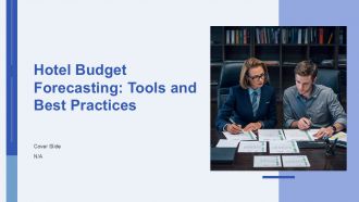 Hotel Budget Forecasting Tools And Best Practices PPT Presentation AT Hotel Budget Forecasting Tools And Best Practices PPT Presentation AT