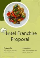 Hotel Franchise Proposal Report Sample Example Document
