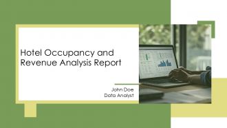 Hotel Occupancy And Revenue Analysis Report PPT Presentation AT