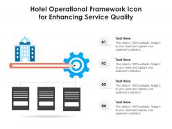 Hotel Operational Framework Icon For Enhancing Service Quality