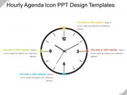 Hourly agenda icon ppt design templates