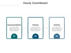 Hourly commitment ppt powerpoint presentation gallery icons cpb