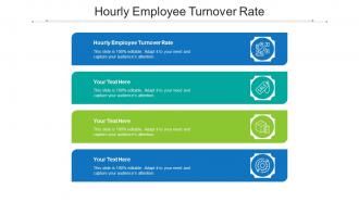 Hourly Employee Turnover Rate Ppt Powerpoint Presentation Pictures Background Cpb