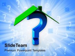 House and question mark shapes powerpoint templates ppt themes and graphics 0113