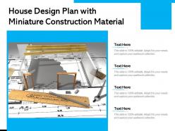 House Design Plan With Miniature Construction Material