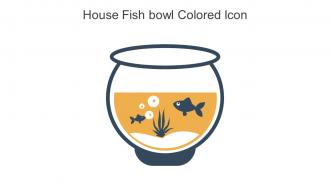 House Fish Bowl Colored Icon In Powerpoint Pptx Png And Editable Eps Format