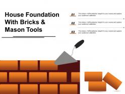 House foundation with bricks and mason tools