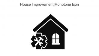 House Improvement Monotone Icon In Powerpoint Pptx Png And Editable Eps Format