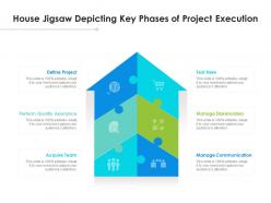 House Jigsaw Depicting Key Phases Of Project Execution