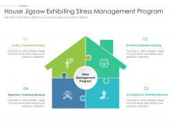 House jigsaw exhibiting stress management program