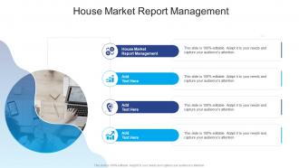 House Market Report Management In Powerpoint And Google Slides Cpb
