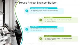 House Project Engineer Builder In Powerpoint And Google Slides Cpb