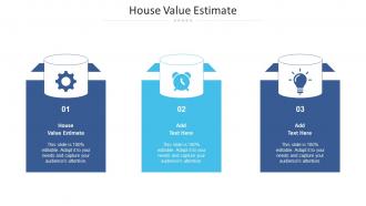 House Value Estimate Ppt Powerpoint Presentation Model Shapes Cpb