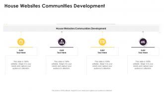 House Websites Communities Development In Powerpoint And Google Slides Cpb