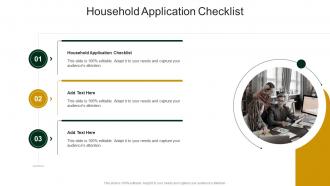Household Application Checklist In Powerpoint And Google Slides Cpb