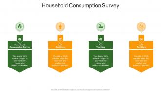 Household Consumption Survey In Powerpoint And Google Slides Cpb