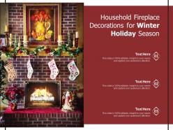 Household fireplace decorations for winter holiday season