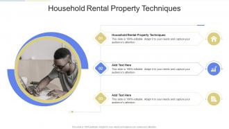 Household Rental Property Techniques In Powerpoint And Google Slides Cpb