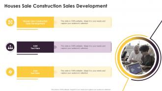 Houses Sale Construction Sales Development In Powerpoint And Google Slides Cpb