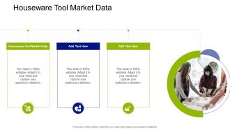 Houseware Tool Market Data In Powerpoint And Google Slides Cpb