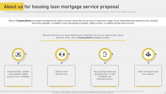 Housing Loan Mortgage Service Proposal Powerpoint Presentation Slides Template Slides