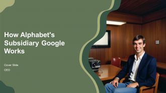 How Alphabets Subsidiary Google PPT Demonstration AT