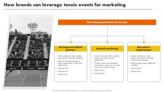 How Brands Can Leverage Tennis Events Form Sports Marketing Programs To Promote MKT SS V