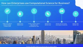 How Can Enterprises Use Computational Science For Business Scientific Computation
