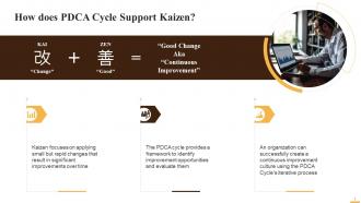 How Does PDCA Cycle Support Kaizen Training Ppt