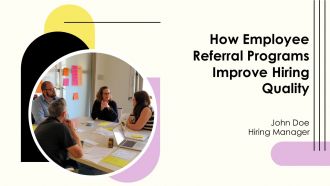 How Employee Referral Programs Improve Hiring Quality PPT Mockup AT