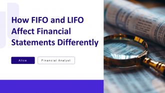 How FIFO And LIFO Affect Financial Statements Differently PPT PowerPoint AT