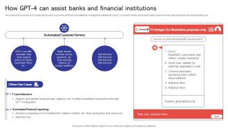 How GPT 4 Can Assist Banks And Capabilities And Use Cases Of GPT4 ChatGPT SS V