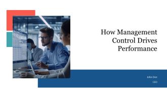 How Management Control Drives Performance PPT Graphics AT