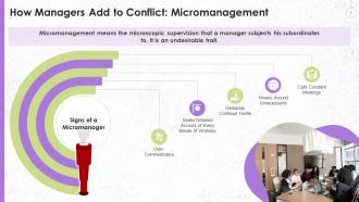 How Managers Hasten Conflicts Through Micromanagement Training Ppt