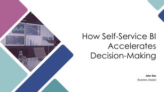 How Self Service BI Accelerates Decision Making PPT Structure AT