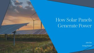 How Solar Panels Generate Power PPT Summary AT