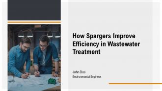 How Spargers Improve Efficiency In Wastewater Treatment PPT Summary AT