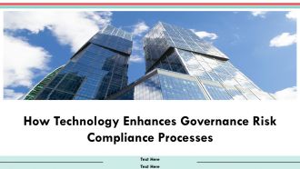 How Technology Enhances Governance Risk Compliance Processes PPT Example AT How Technology Enhances Governance Risk Compliance Processes PPT Example AT